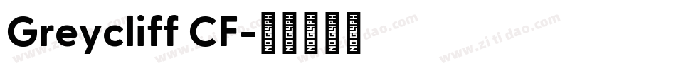 Greycliff CF字体转换